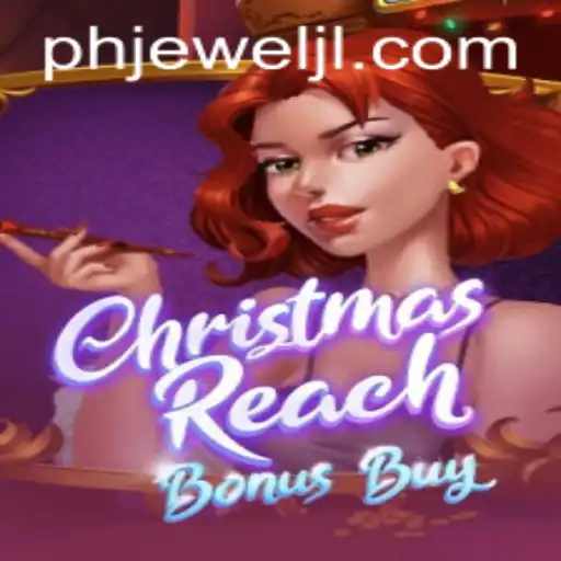 Unveiling the Magic of ChristmasReachBonusBuy: A New Slot Game Adventure