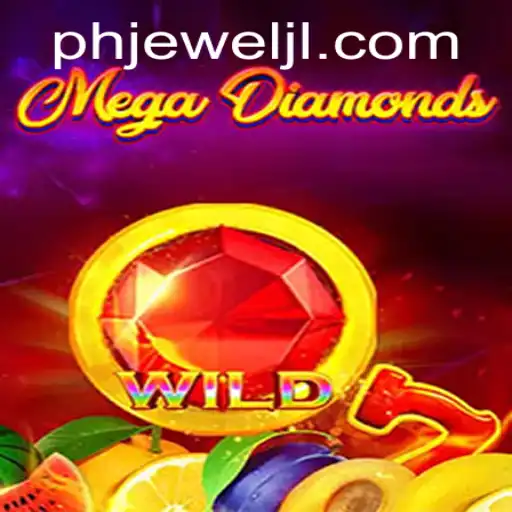 Discover the Exciting World of MegaDiamond: A Game of Strategy and Skill