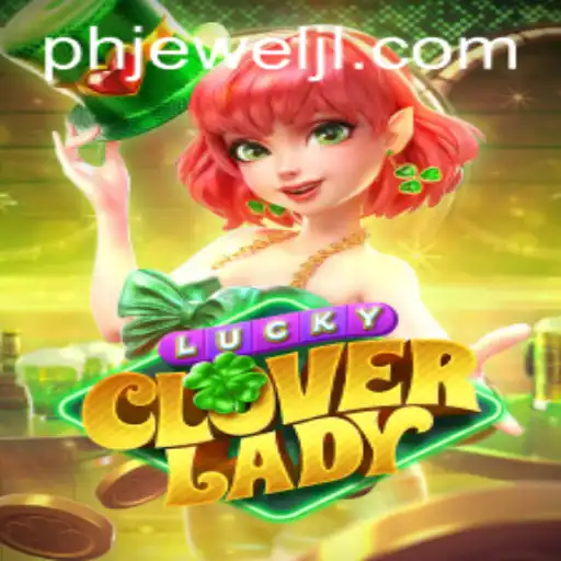 Unveiling the Exciting World of LuckyCloverLady: A Unique Adventure
