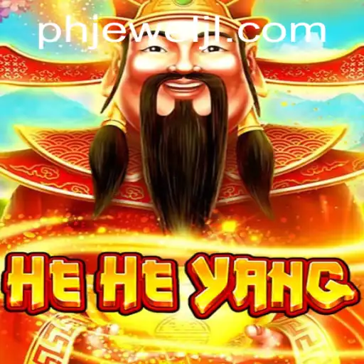 The Exciting World of HeHeYang
