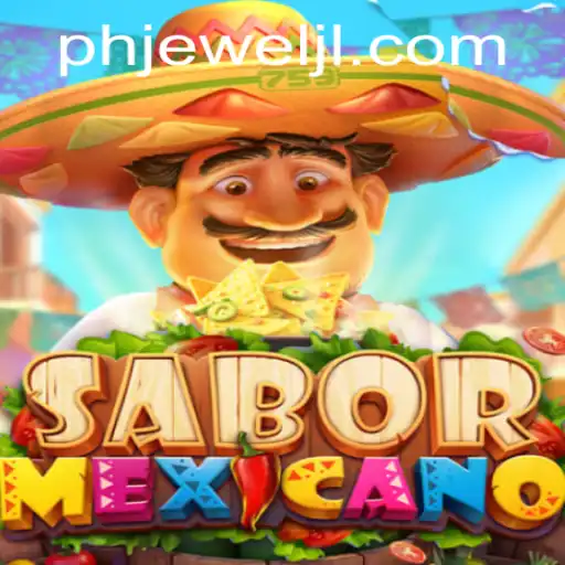 Discover the Thrilling World of SaborMexicano